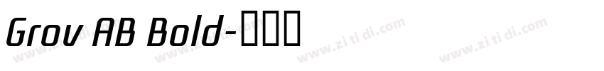 Grov AB Bold字体转换